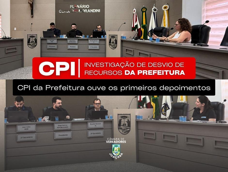 CPI da Prefeitura ouve primeiros depoimentos, nesta segunda (30)