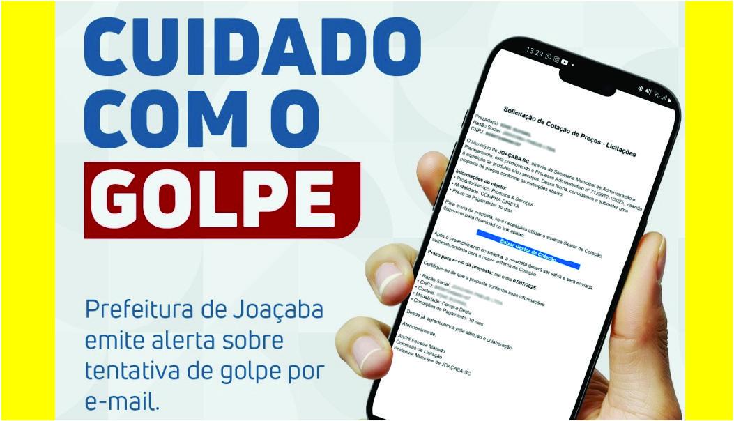 Golpe da “cotação de preços para licitação”, alerta da Prefeitura de Joaçaba