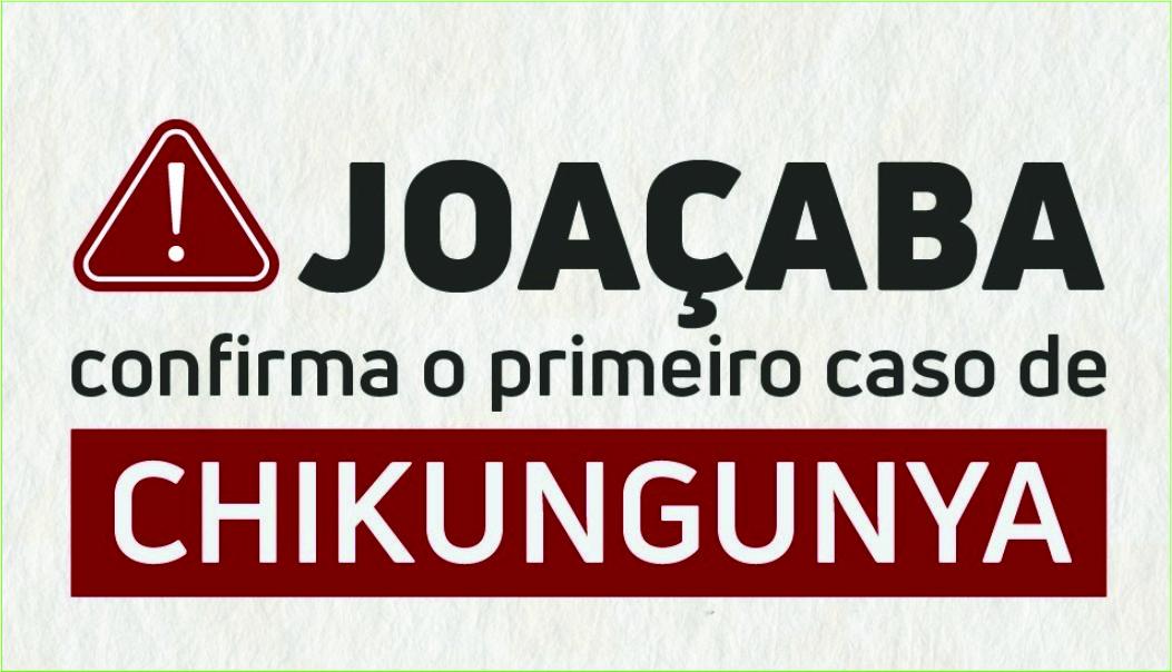 Joaçaba confirma o primeiro caso "importado" de Chikungunya